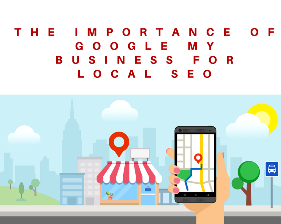 Google My Business Local SEO: How to Use Google My Business for Better Local SEO