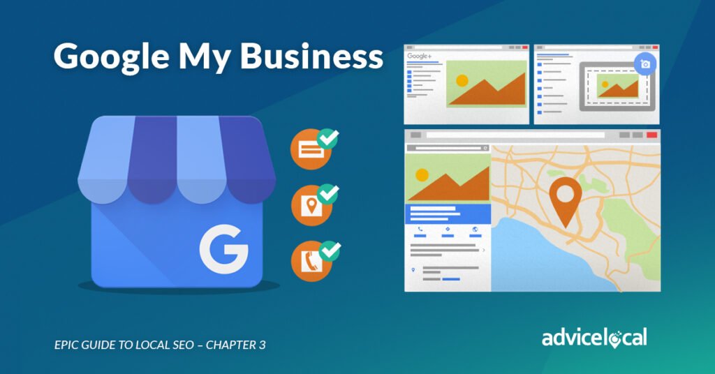 Google My Business Local SEO: How to Use Google My Business for Better Local SEO